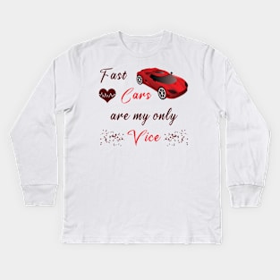 Fast cars are my only vibes Kids Long Sleeve T-Shirt